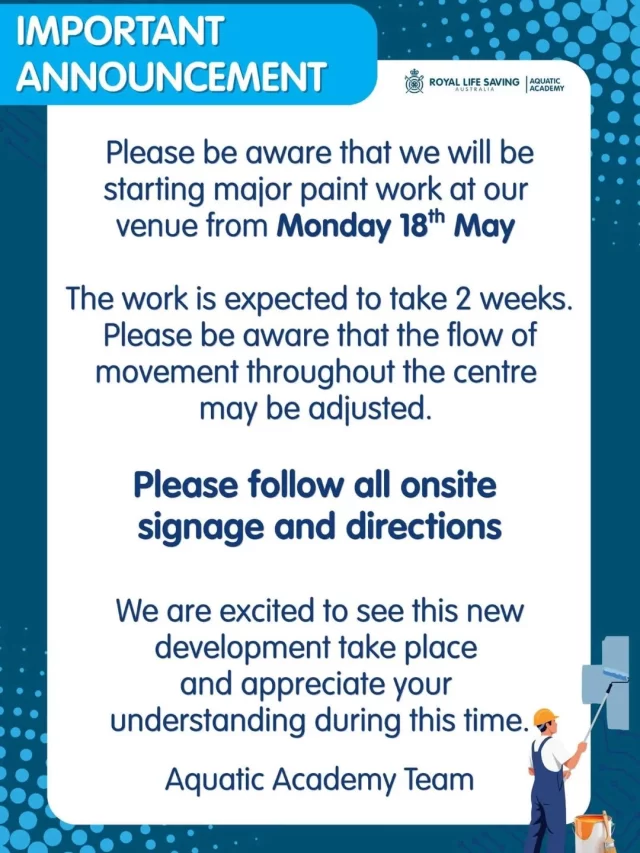 We have some very exciting major works starting next week at our Seven Hills Venue! 
🦺 🎨 👷 🏊🏻‍♀️
Please follow any signage directions that you see. We appreciate your understanding during this time. 
#royallifesavingnsw #royallifesaving #AquaticAcademy #swimming #swimminglessons